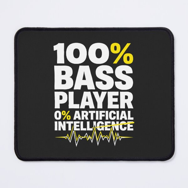 Item preview, Bass Player Humor 100 Bass Player Musician Anti AI designed and sold by SplashTastic.