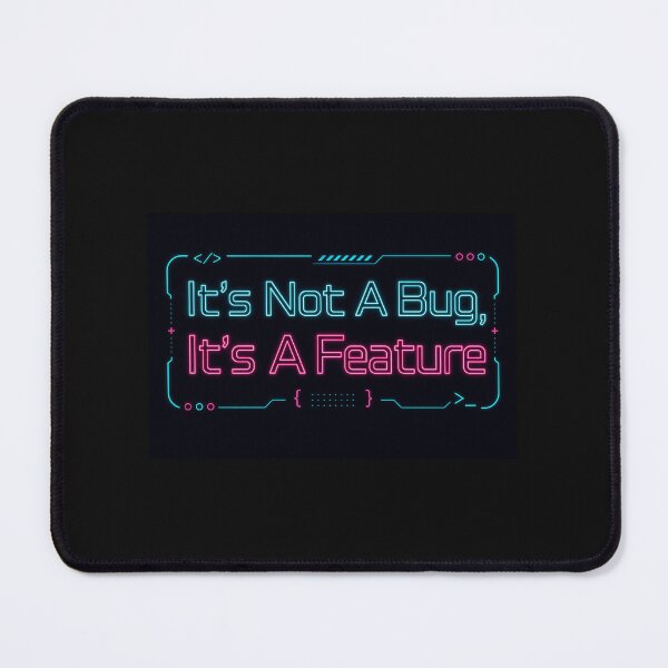 Item preview, It's Not A Bug, It's A Feature - Cyberpunk Neon Programmer Quote designed and sold by MinimalArtLK.