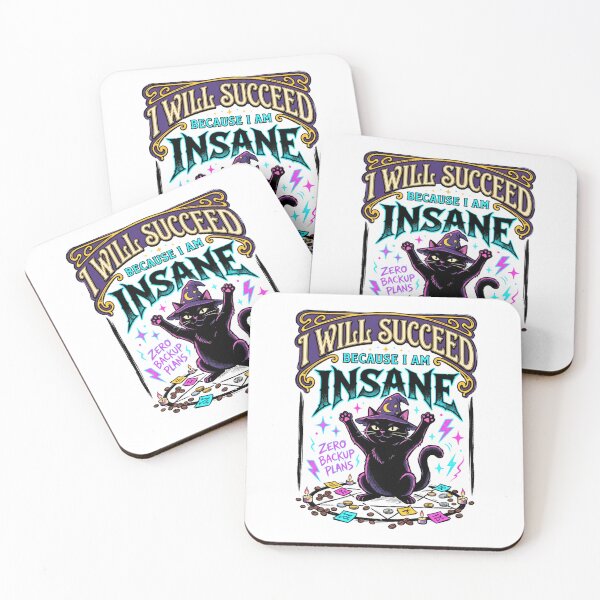 Item preview, I Will Succeed Because I Am Insane - Witchy Cat designed and sold by BumbleBloom7.