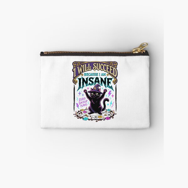 Item preview, I Will Succeed Because I Am Insane - Witchy Cat designed and sold by BumbleBloom7.