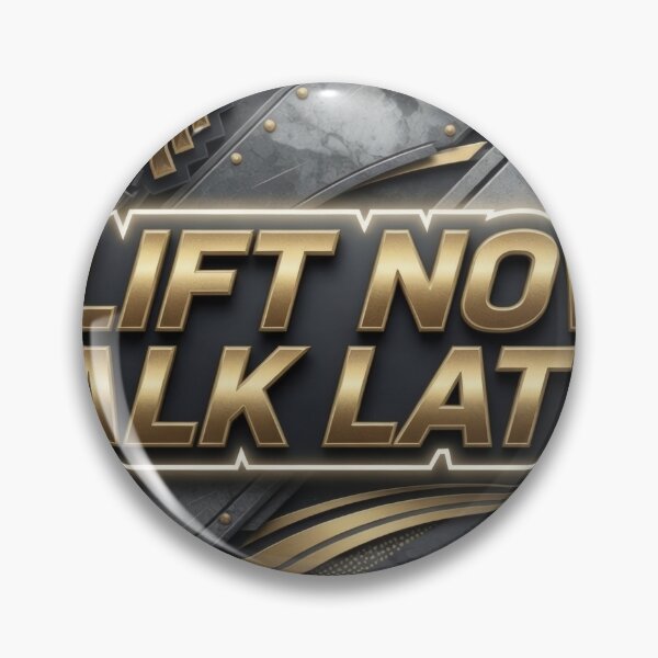 Item preview, Catchy Colorful LIFT NOW TALK LATER designed and sold by dazzlemakers.