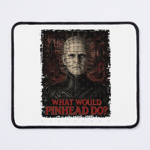 Item preview, Hellraiser What would Pinhead do designed and sold by Salabarriad.