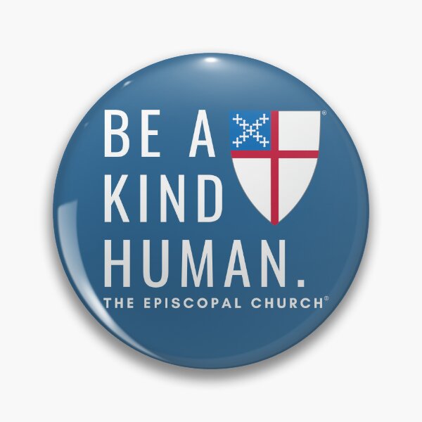 Item preview, Be a Kind Human - The Episcopal Church™ designed and sold by Canterbury Episcopal Campus Ministry at Texas Tech University .