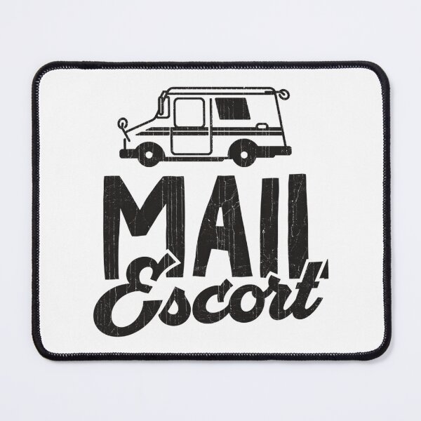 Item preview, Mail Escort Funny Postal Worker designed and sold by TheDadShopCoz.
