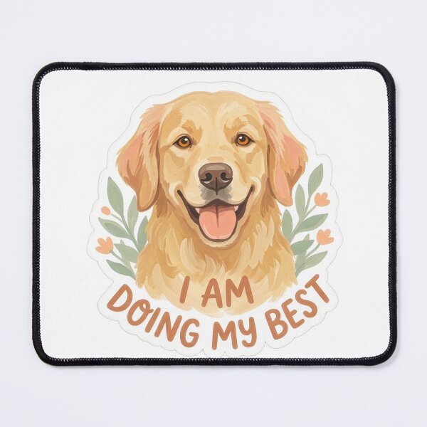 Item preview, Golden Retriever I Am Doing My Best Botanical designed and sold by Mr. Pawsome.