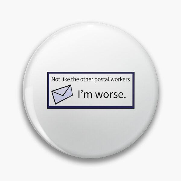 Item preview, Not Like The Other Postal Workers designed and sold by TheDadShopCoz.
