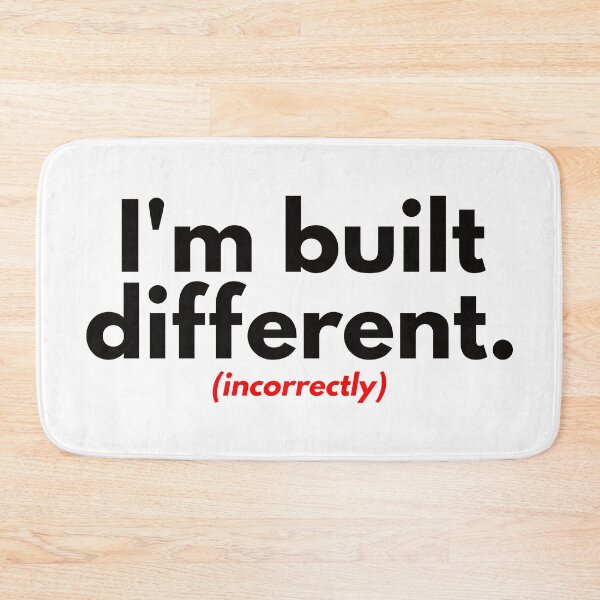 Item preview, I'm built different. (incorrectly) designed and sold by the-craft-shop.