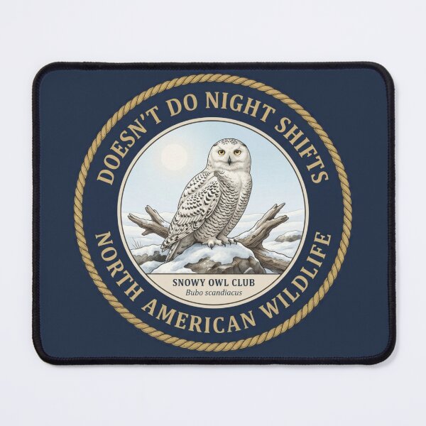 Item preview, Doesn't Do Night Shifts Snowy Owl Badge designed and sold by CalmCapy Co.