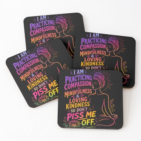 Item preview, I Am Practicing Compassion Mindfulness And Loving Kindness designed and sold by JamesCrArt.