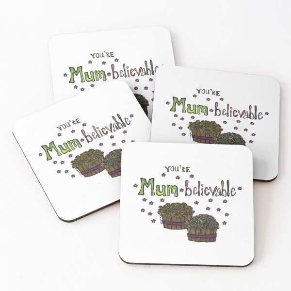Item preview, You're Mum-believable! designed and sold by ArtByAbend.