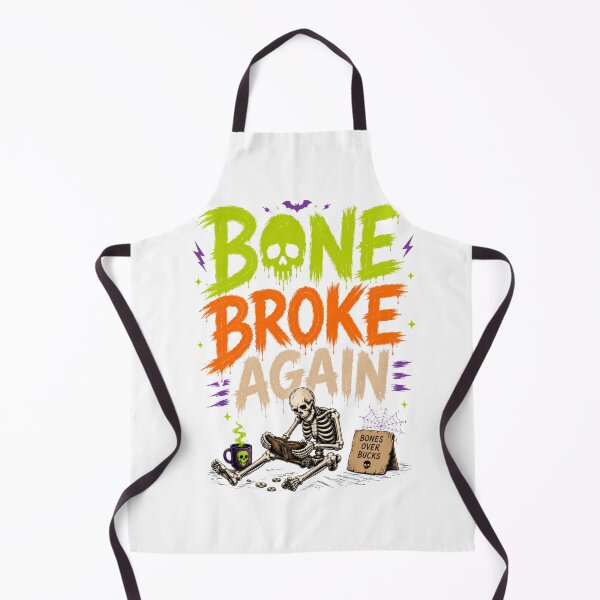 Item preview, BONE BROKE AGAIN designed and sold by OskarTrendz.