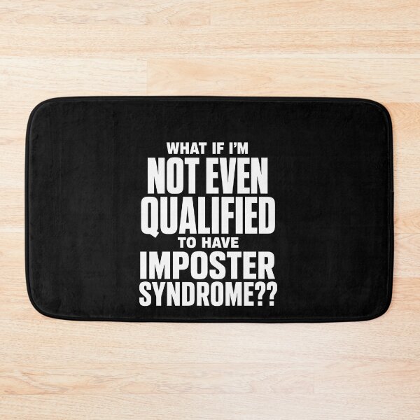 Item preview, Funny Not Qualified For Imposter Syndrome Funny Quote Art designed and sold by elderberry.