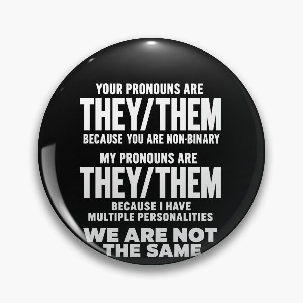 Item preview, Funny They Them Multiple Personalities Pronouns Meme Art designed and sold by elderberry.