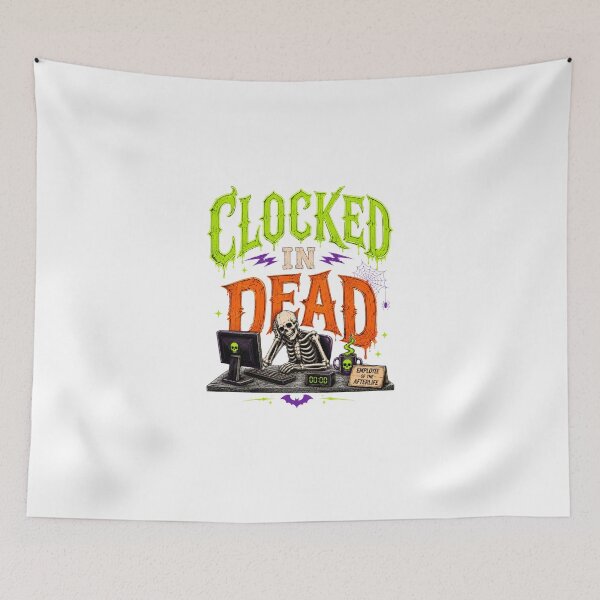 Item preview, CLOCKED IN DEAD designed and sold by OskarTrendz.