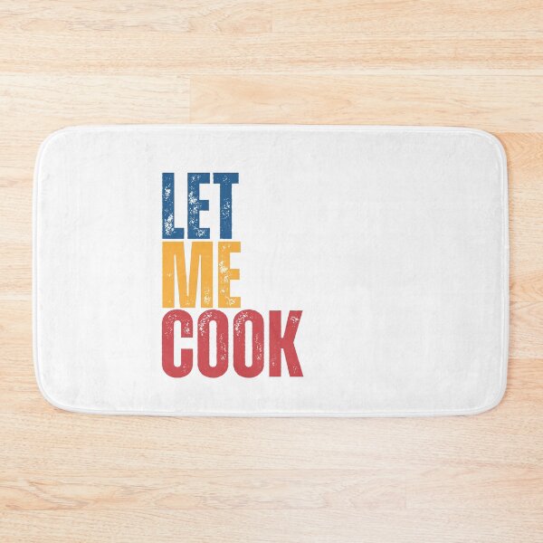 Item preview, Let me cook - gen z slang designed and sold by Dondonmart.