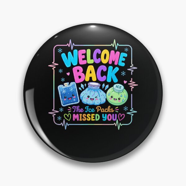 Item preview, Welcome Back The Ice Packs Missed You School Nurse designed and sold by JamesCrArt.