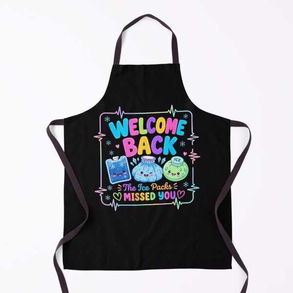 Item preview, Welcome Back The Ice Packs Missed You School Nurse designed and sold by JamesCrArt.