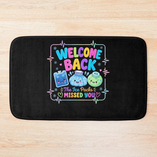 Item preview, Welcome Back The Ice Packs Missed You School Nurse designed and sold by JamesCrArt.