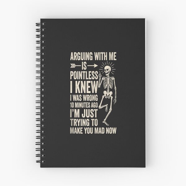 Item preview, Arguing With Me Is Pointless Funny Skeleton Sarcastic Vintage Quote designed and sold by abig-eiyana.