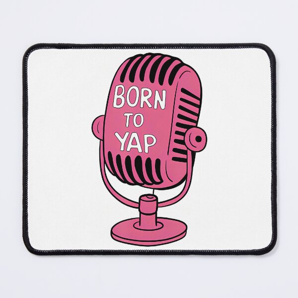 Item preview, Born To Yap Professional Yapper Girly Girl designed and sold by rykerres.