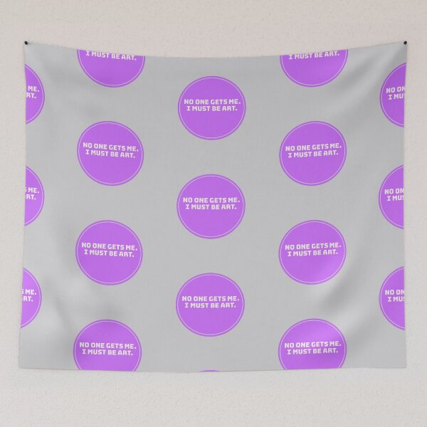 Item preview, No One Gets Me I Must Be Art designed and sold by Moxie-Cat-Universe.