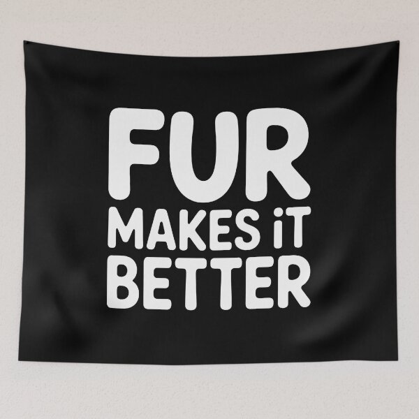 Item preview, Fur Makes It Better Pet Lover Design designed and sold by GiaoCalonas.