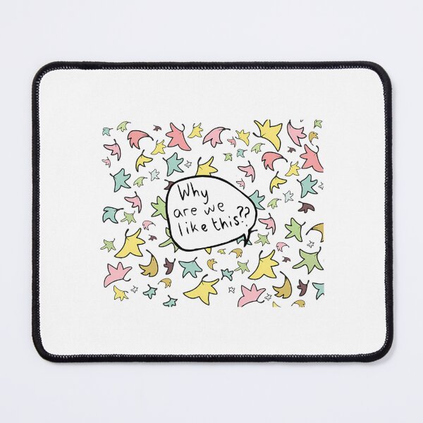 Item preview, Why Are We Like This designed and sold by Rayan-hopper.