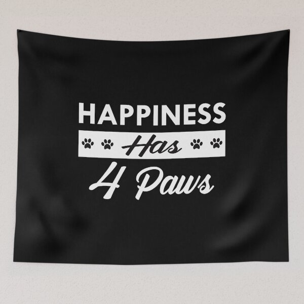 Item preview, Happiness Has 4 Paws Dog Cat Animal Lover Quote designed and sold by GiaoCalonas.