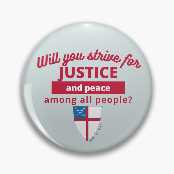 Item preview, Justice and Peace Among All People - The Episcopal Church™ designed and sold by Canterbury Episcopal Campus Ministry at Texas Tech University .