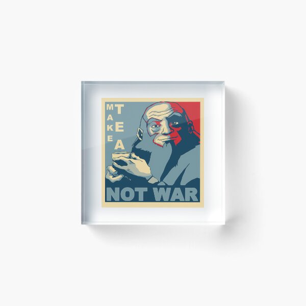 Item preview, Iroh Make Tea Not War designed and sold by DigitalEmpower.