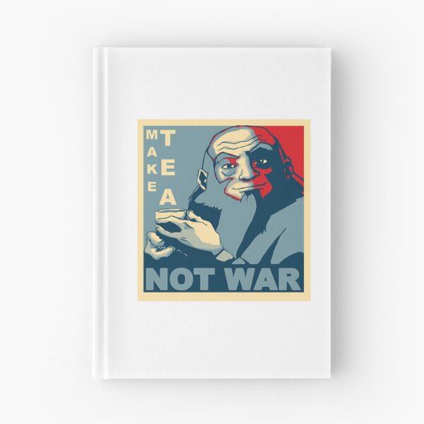 Item preview, Iroh Make Tea Not War designed and sold by DigitalEmpower.