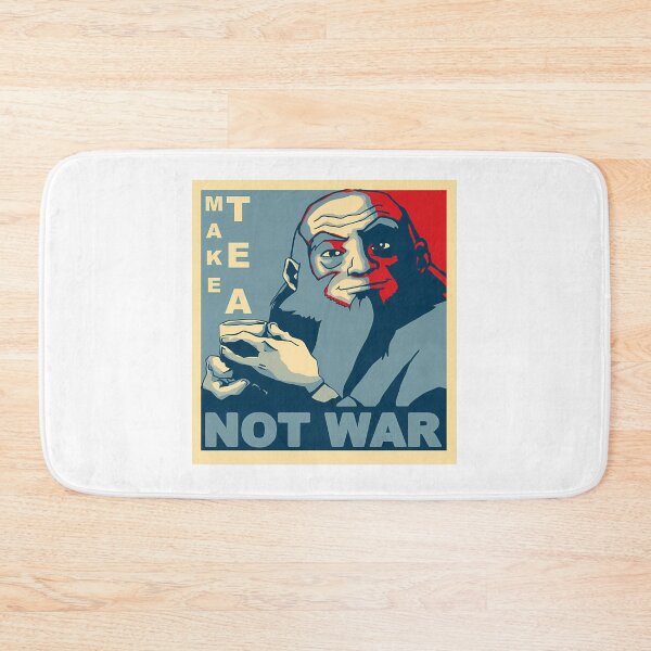 Item preview, Iroh Make Tea Not War designed and sold by DigitalEmpower.