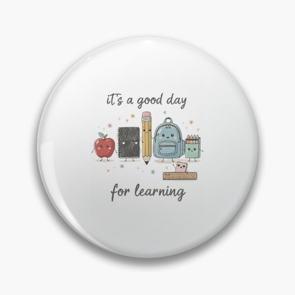 Item preview, it's a good day for learning designed and sold by Steele-Art.