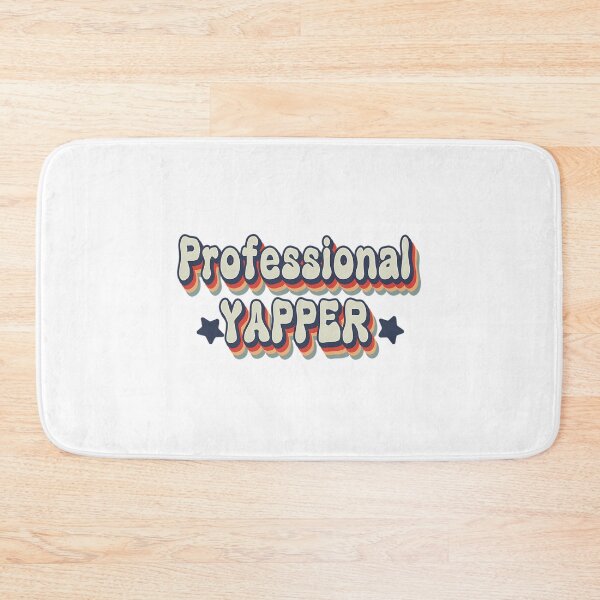 Item preview, Professional Yapper  designed and sold by rykerres.