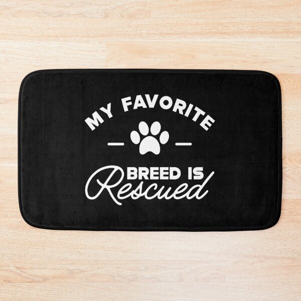 Item preview, My Favorite Breed Is Rescued Paw Print Design designed and sold by GiaoCalonas.