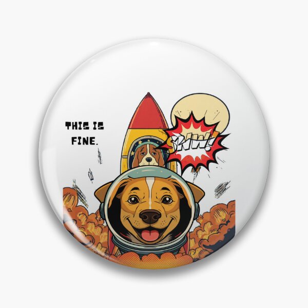 Item preview, Everything Is Fine Exploding Rocket Ship Dog Parody Art designed and sold by Gameshalah's Designs Hub.