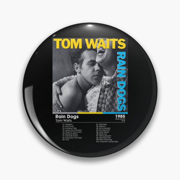 Item preview, Tom Waits Rain Dogs Cover Art and Tracklist designed and sold by ArmandHuels.