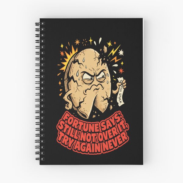 Item preview, Fortune Says: Still Not Over It, Try Again Never - Funny Cookie Design designed and sold by KansydMerch.