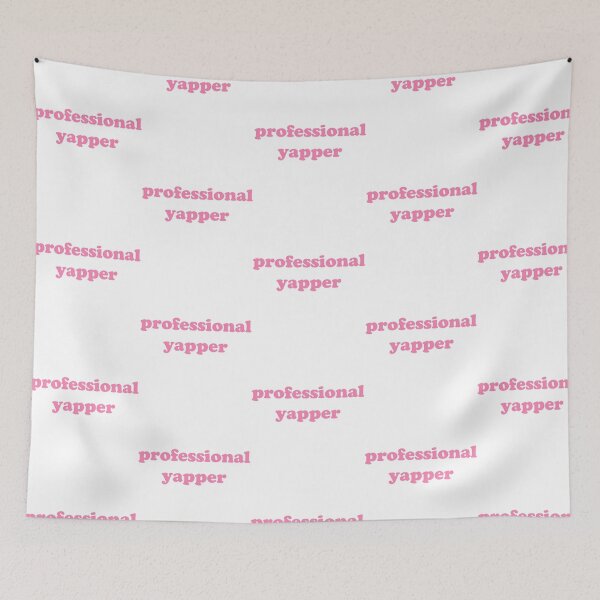 Item preview, Professional Yapper Pink Girly designed and sold by rykerres.