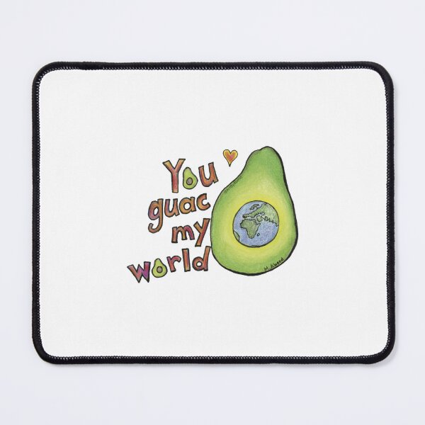 Item preview, You Guac My World designed and sold by ArtByAbend.