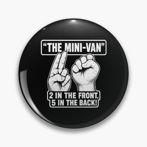 Item preview, The Minivan 2 in The Front 5 in The Back designed and sold by Randomera.