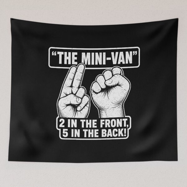 Item preview, The Minivan 2 in The Front 5 in The Back designed and sold by Randomera.