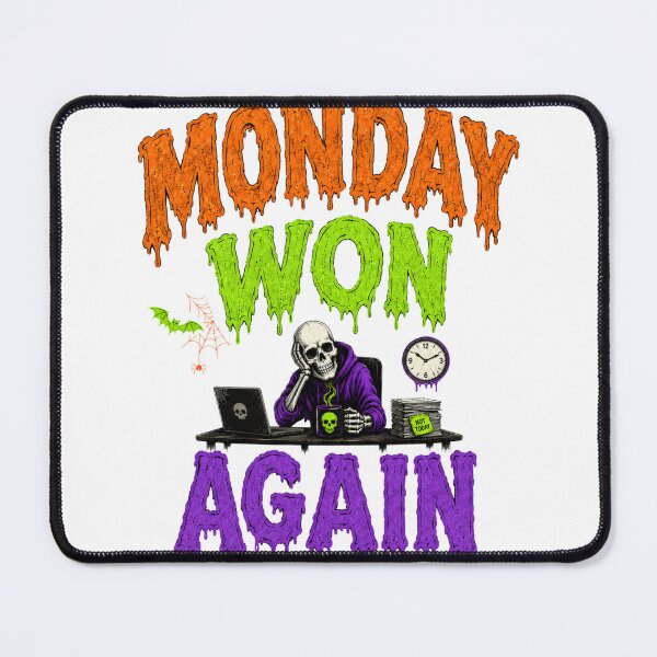 Item preview, MONDAY WON AGAIN designed and sold by OskarTrendz.