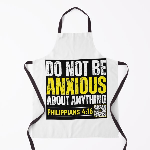 Item preview, Do Not Be Anxious about Anything | Philippians 4:16 designed and sold by UnboundFull.