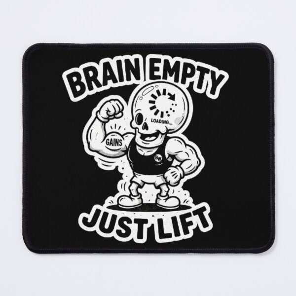 Item preview, Brain Empty Just Lift - Funny Skeleton Muscle Meme designed and sold by OLLI_STORE.