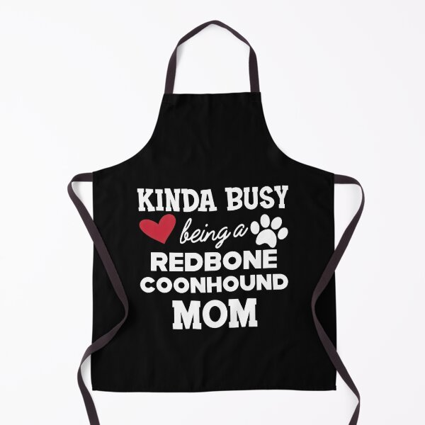 Item preview, Kinda Busy Redbone Coonhound Mom Dog Lover Gift designed and sold by GiaoCalonas.