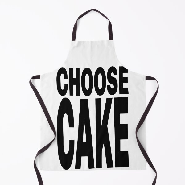 Item preview, Choose Cake, Choose Life, Cake is Life designed and sold by Grey-Beard.