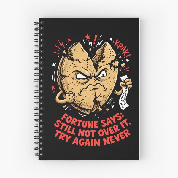 Item preview, Fortune Says: Still Not Over It, Try Again Never 2 - Funny Cookie Design designed and sold by KansydMerch.