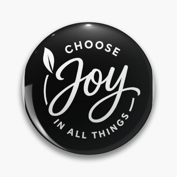 Item preview, Choose Joy In All Things designed and sold by Love Joy.