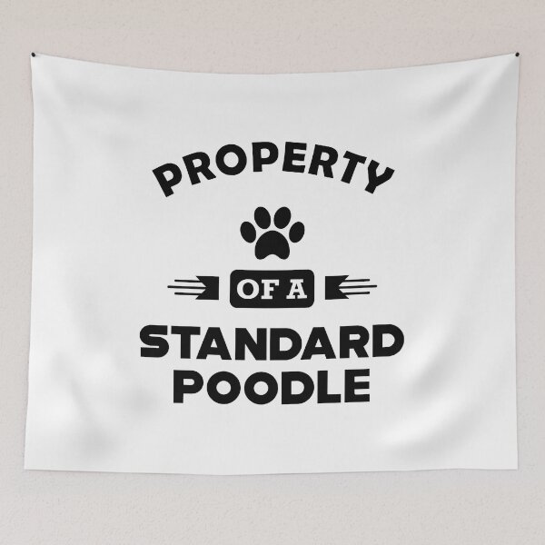 Item preview, Property Of A Standard Poodle Dog Lover Design designed and sold by GiaoCalonas.